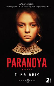 Paranoya / Gölge Serisi 1 - Tuba Arık PDF İndir