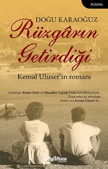 Rüzgarın Getirdiği - Doğu Karaoğuz PDF İndir