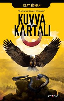 Kuvva Kartalı  Kurtuluş Savaşı Destanı - Esat Şişman PDF İndir