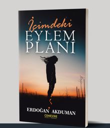 İçimdeki Eylem Planı - Erdoğan Akduman PDF İndir