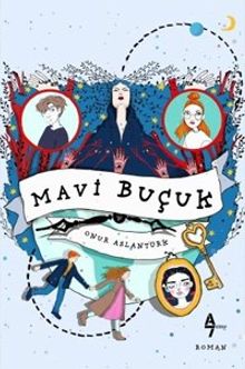 Mavi Buçuk - Onur Aslantürk PDF İndir