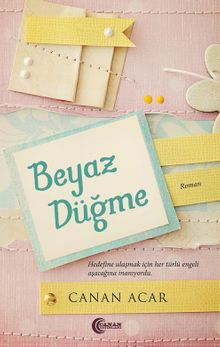 Beyaz Düğme - Canan Acar PDF İndir