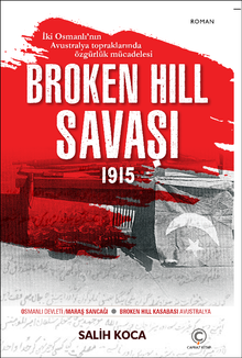 Broken Hill Savaşı 1915 - Salih Koca PDF İndir