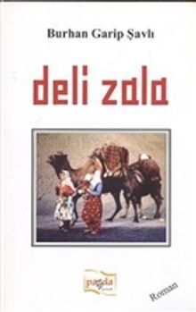 Deli Zala - Burhan Garip Şavlı PDF İndir