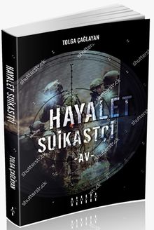 Hayalet Suikastçi / Av - Tolga Çağlayan PDF İndir