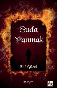 Suda Yanmak - Elif Gözel PDF İndir