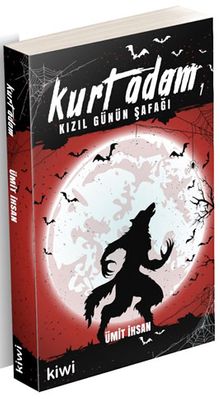 Kurt Adam 1 / Kızıl Günün Şafağı - Ümit İhsan