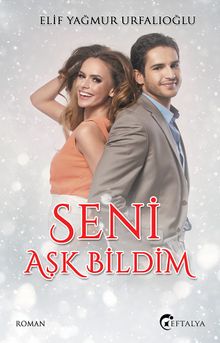 Seni Aşk Bildim PDF İndir