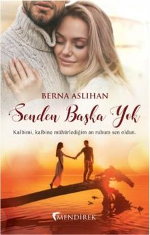 Senden Başka Yok - Berna Aslıhan PDF İndir