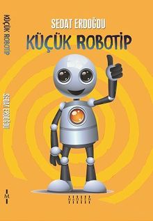 Küçük Robotip PDF İndir