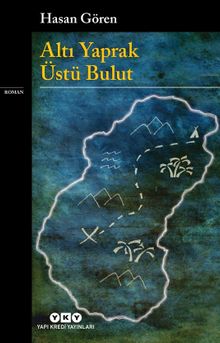 Altı Yaprak Üstü Bulut - Hasan Gören PDF İndir
