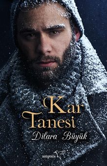 Kar Tanesi - Dilara Büyük PDF İndir