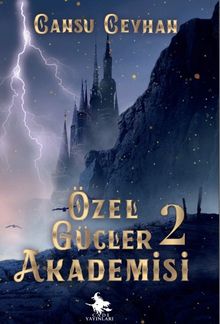 Özel Güçler Akademisi 2 - Cansu Ceyhan PDF İndir