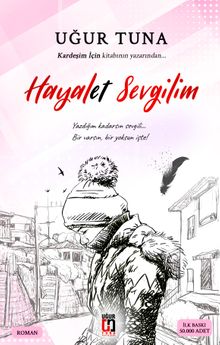 Hayalet Sevgilim - Uğur Tuna PDF İndir