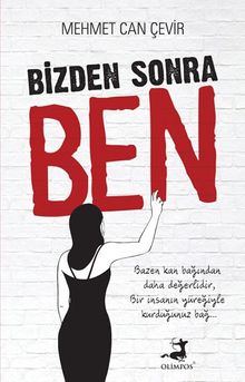 Bizden Sonra Ben - Mehmet Can Çevir PDF İndir