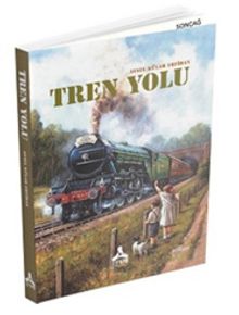Tren Yolu - Aysel Külah Erfidan PDF İndir