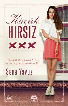Küçük Hırsız - Sena Yavuz PDF İndir
