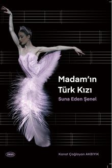 Madam’ın Türk Kızı - Kanat Çağlayan Akbıyık PDF İndir