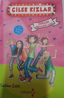 Çilek Kızlar  Gerçek Dostluğun Sırrı - Sabine Zett PDF İndir
