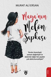 Maya’nın Melon Şapkası - Murat Ali Ersan PDF İndir