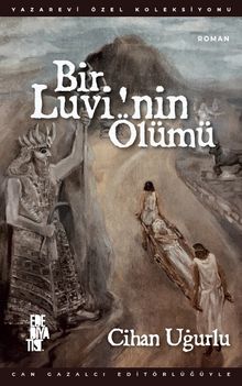 Bir Luvi’nin Ölümü - Cihan Uğurlu PDF İndir