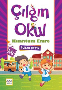 Çılgın Okul Kuantum Emre - Duran Çetin PDF İndir