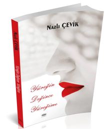Yüreğin Değince Yüreğime - Nazlı Çevik PDF İndir