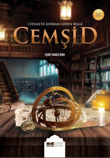 Cehalete Kurban Giden Bilge Cemşid - Eşref Hamza İnan