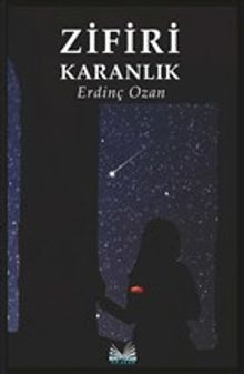 Zifiri Karanlık - Erdinç Ozan PDF İndir