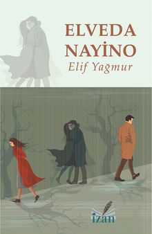 Elveda Nayino - Elif Yağmur PDF İndir
