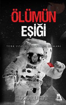 Ölümün Eşiği - Uğur Ukut PDF İndir