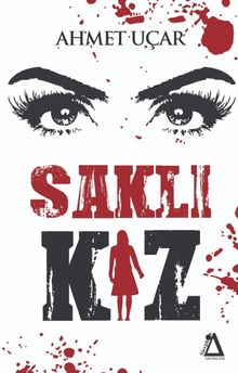 Saklı Kız - Ahmet Uçar PDF İndir