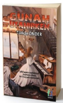 Günah Utanırken - Türkan Önder PDF İndir