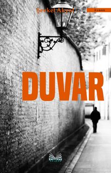 Duvar - Şevket Akyol PDF İndir