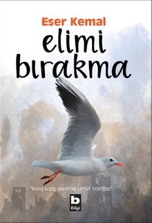 Elimi Bırakma - Eser Kemal PDF İndir