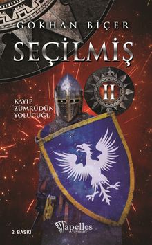 Seçilmiş 2 / Kayıp Zümrüdün Yolculuğu - Gökhan Biçer PDF İndir