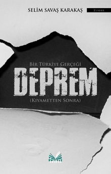 Deprem  Kıyametten Sonra - Selim Savaş Karakaş PDF İndir