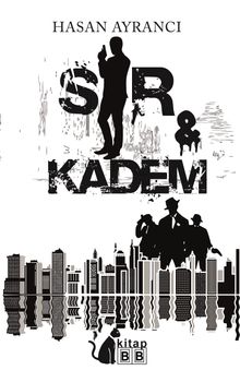 Sır ve Kadem - Hasan Ayrancı PDF İndir