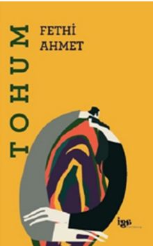 Tohum - Fethi Ahmet PDF İndir