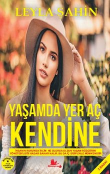 Yaşamda Yer Aç Kendine - Leyla Şahin PDF İndir