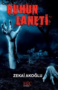 Ruhun Laneti - Zekai Akoğlu PDF İndir