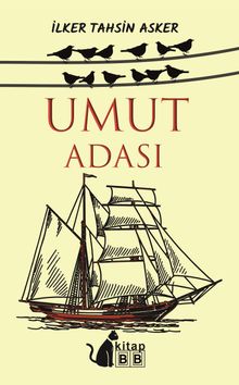 Umut Adası - İlker Tahsin Asker PDF İndir