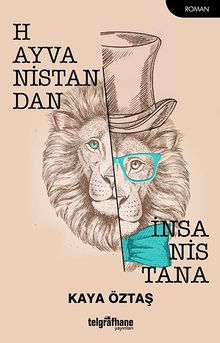 Hayvanistandan İnsanistana - Kaya Öztaş PDF İndir