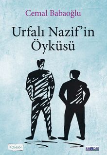 Urfalı Nazif’in Öyküsü - Cemal Babaoğlu PDF İndir