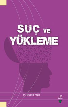 Suç ve Yükleme - Mualla Yıldız PDF İndir