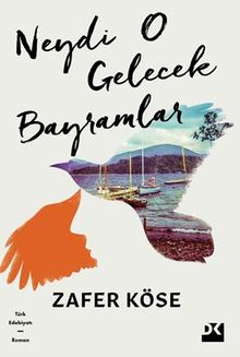 Neydi O Gelecek Bayramlar - Zafer Köse