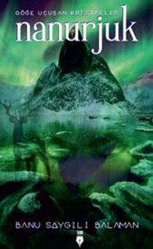 Nanurjuk - Banu Saygılı Balaman PDF İndir