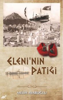 Eleni’nin Patiği - Melih Asaroğlu PDF İndir