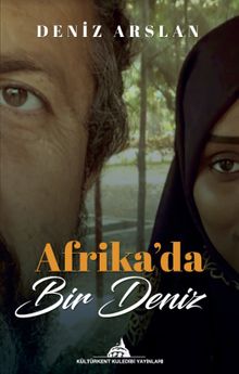 Afrika’da Bir Deniz - Deniz Arslan PDF İndir