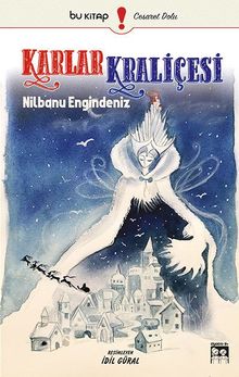 Karlar Kraliçesi - Nilbanu Engindeniz PDF İndir